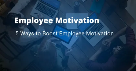 The Keys to Unlocking Employee Motivation & Productivity