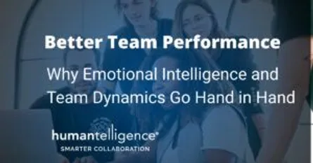 Why Improving Emotional Intelligence and Team Dynamics Go Hand in Hand