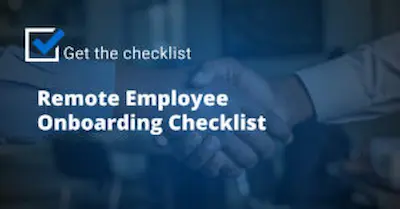 An Effective Remote Employee Onboarding Checklist